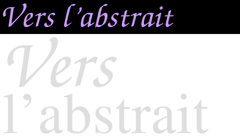 Vers l'abstrait